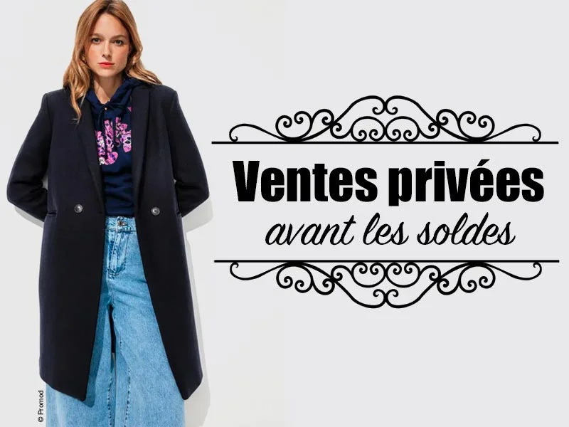 Ventes privées avant soldes hiver 2025-2026