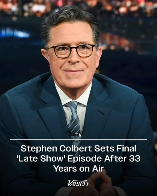 r/Fauxmoi - TV Stephen Colbert Sets Final 'Late Show' Episode After 33 Years on Air VARIETY