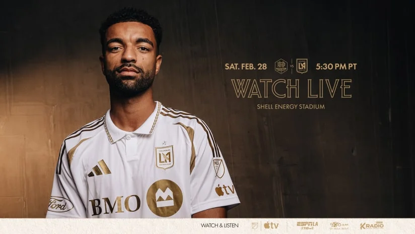 Where To Watch | Houston Dynamo vs. LAFC - 2026 MLS Season