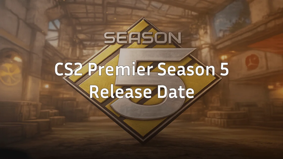 cs2 premier season 5 start date