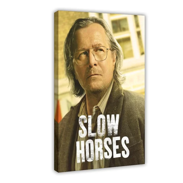 GDJZXD Slow Horses Tv Series Poster 5 Canvas Poster Wall Art Decor Print Picture Paintings for Living Room Bedroom Decoration Frame:20x30inch(50x75cm)